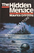 The Hidden Menace by GRIFFITHS, Maurice
